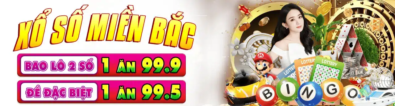 Xổ số miền Bắc cược 1 ăn 99,5 tại Luck8